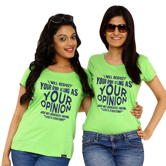 I Will Respect Your Opinion Tees