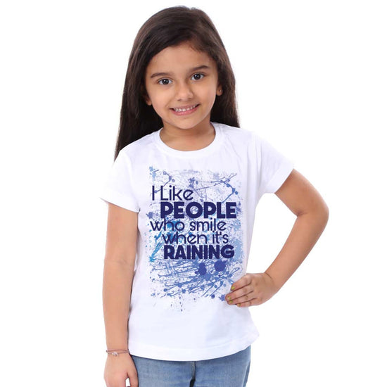 I Like People Who Smiling When Its Raining  Family Tees for daughter