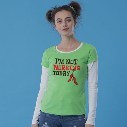 I'm not working today/Me neither Tees