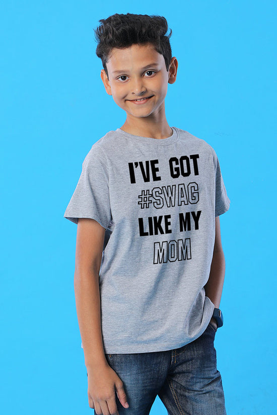 I've Got Swag Mom Son Tees For Son