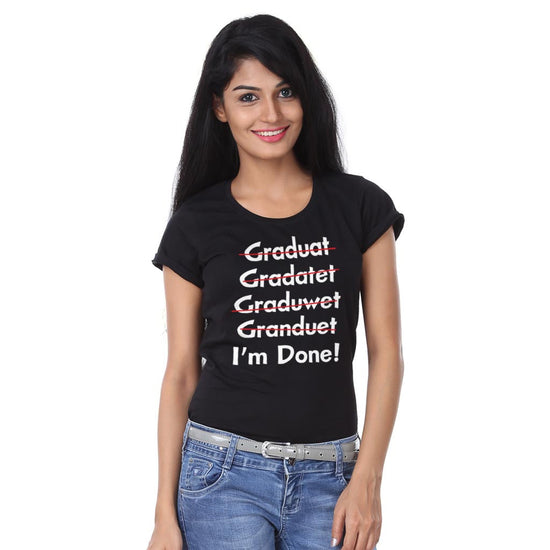I'm Done! Graduate Tees
