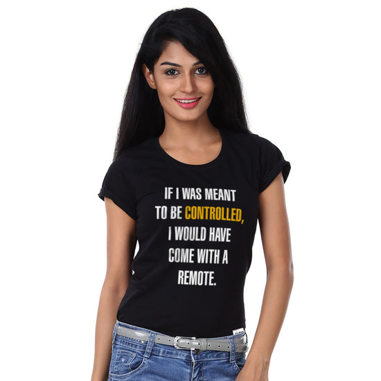 If I Was Meant To Be Controlled Tees For Lil Sister
