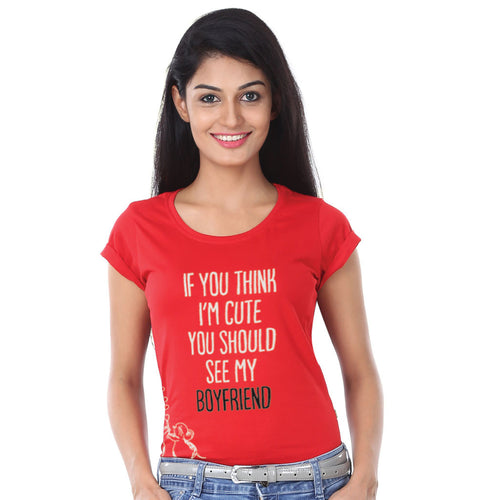 If You Think I Am Cute Couple Tees for women