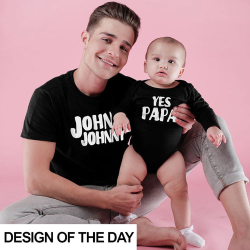 Johnny Johnny Yes papa Bodysuit and Tees