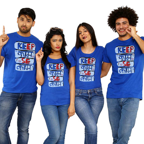 Keep Kaam Se Kaam, Matching Friends Tees