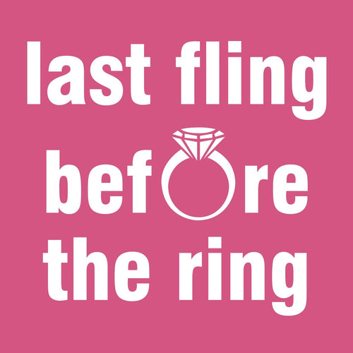 Last Fling Before the Ring Tees