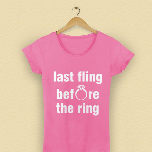 Last Fling Before the Ring Tees for bridesmaid
