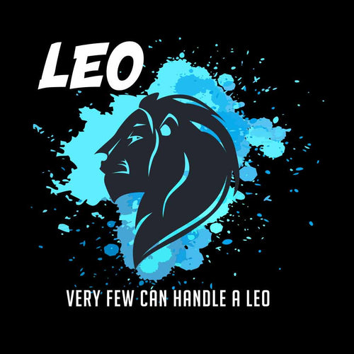 Very Few Can Handle A Leo Tee