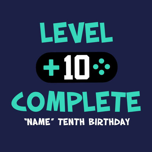 Level 10 Complete Birthday Tee