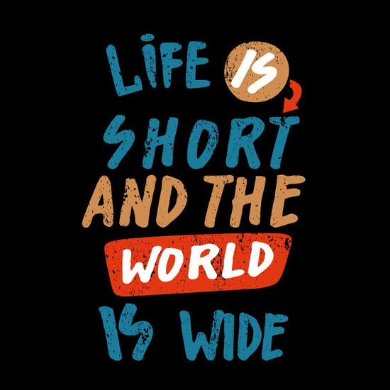 Life Is Short, Matching Travel Tees