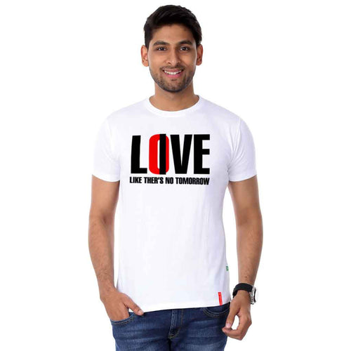 Love Like There Is No Tommorow Couple Tees