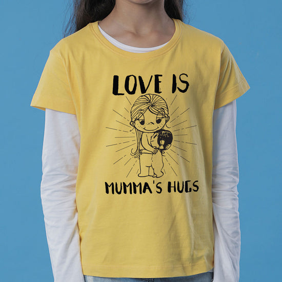 Love is Mumma's Hugs/Love is Daughter's Hugs Tees