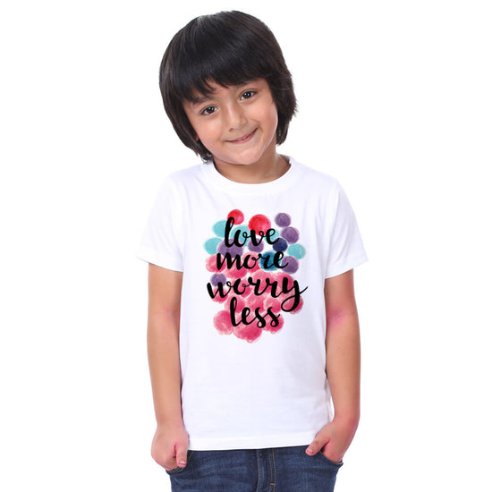 Love More Worry Less Family Tees for son