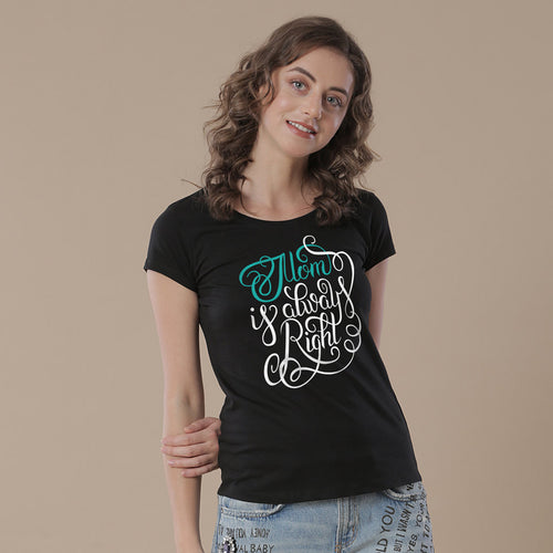 Mom Is Always Right Mom Daughter Tees