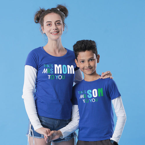 Mom To You Mom & Son Tees