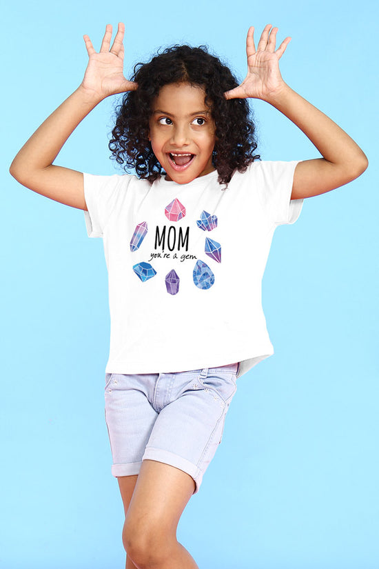 Mom You're A Gem Mom And Daughter Tees For Daughter