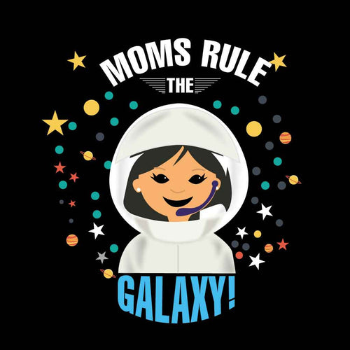 Mom Rule The Galaxy Mothers Day Tees