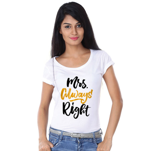 Mrs. Always Right Couple Tees for women