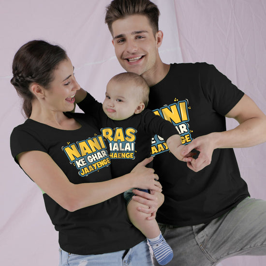 Nani Ke Ghar Jaayenge Matching Tees For Family