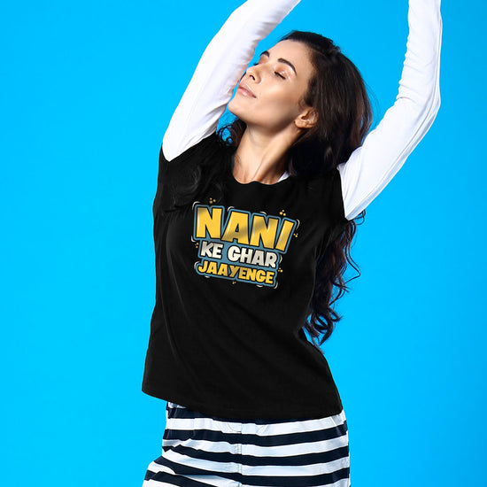 Nani Ke Ghar Jaayenge Matching Family Tees For Mother