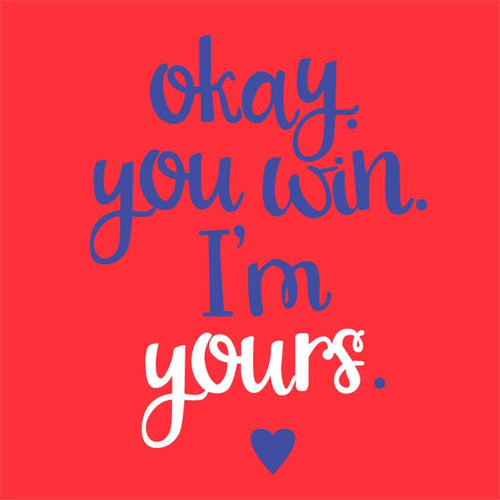 Okay You Win I Am Yours Couple Tees