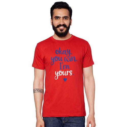 Okay You Win I Am Yours Couple Tees