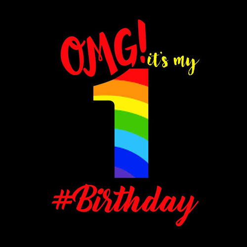 Omg it's My 1st Birthday