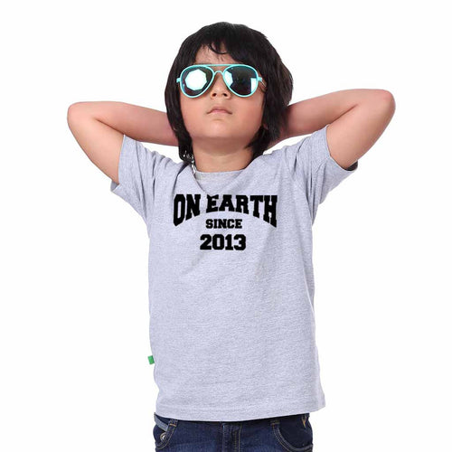 On Earth since 2013 Birthday Tee