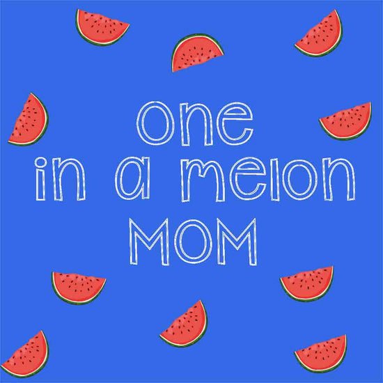 One In A Melon Mom Son Tees