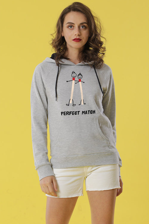 Perfect Match Hoodies For Women