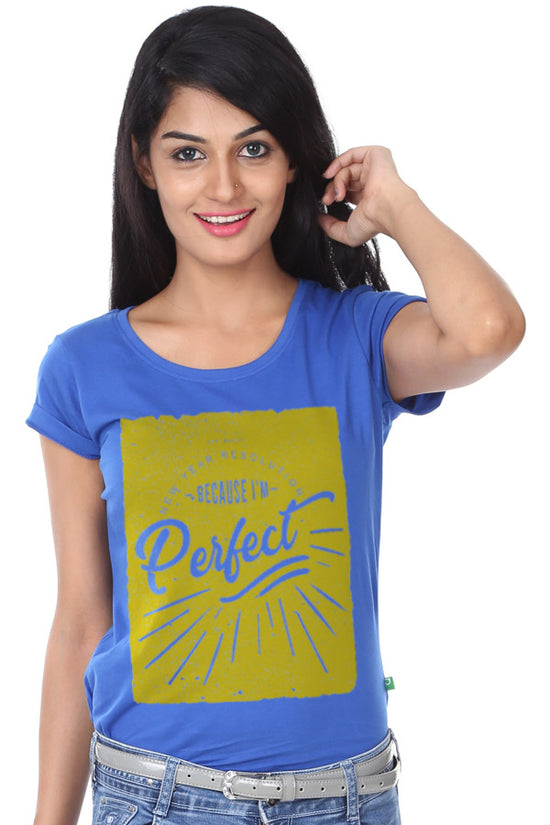 I Am Perfect, New Years Tee For Women