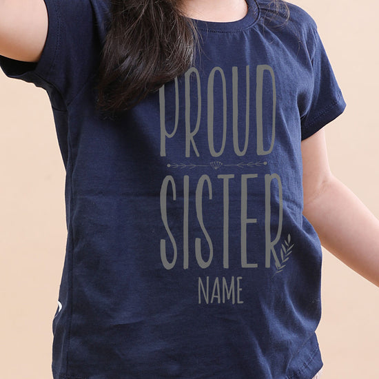 Proud Sister, Personalised Tee For Sister