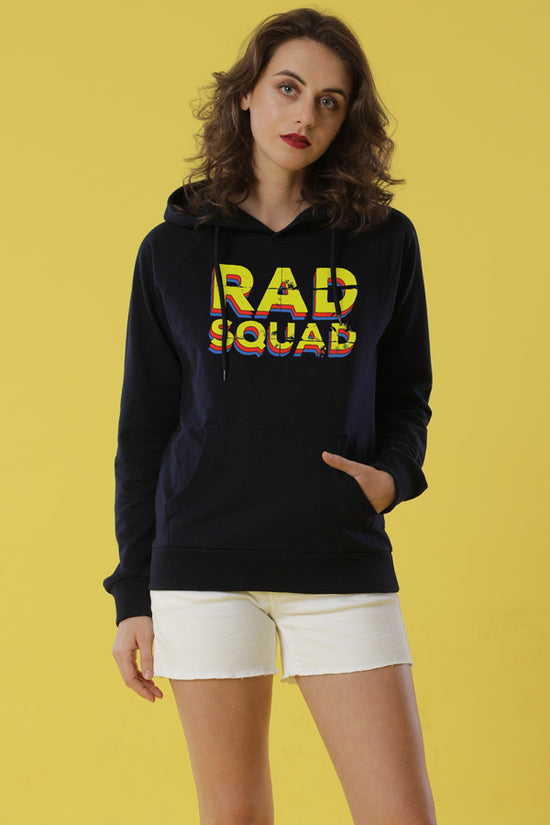 Rad Squad! Matching Hoodies For Women