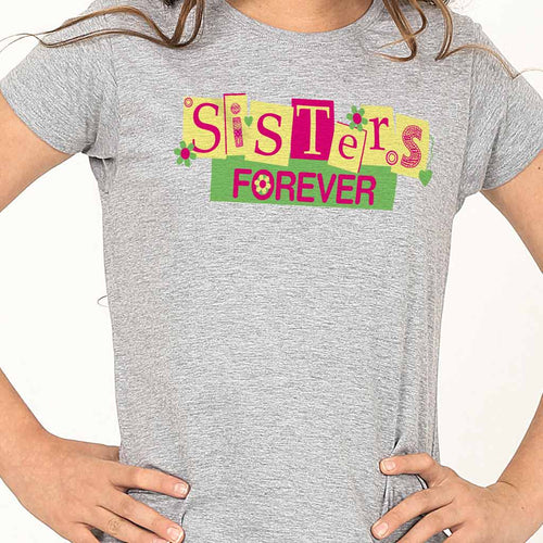 Sisters Forever Tees