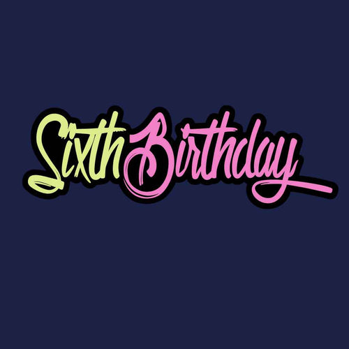 Sixth Birthday Typography Tee