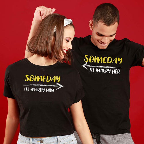 Someday I'll Marry Her/Him, Matching Couple Crop Top And Tee