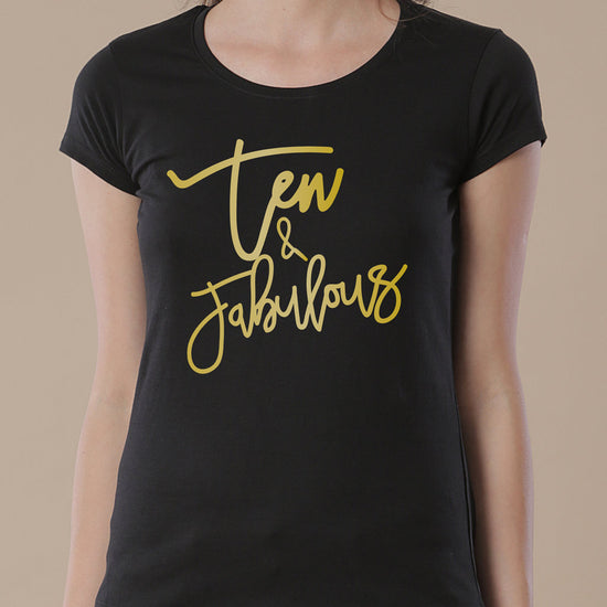 Ten & Fabulous Tees