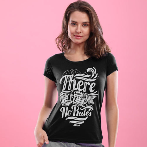 There Are No Rules, Tee For Women