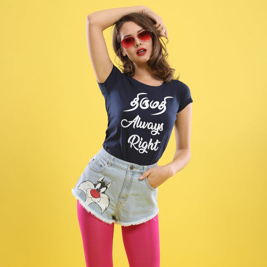 Mr. Right/Mrs. Always Right,Tamil  Matching Tees For Women