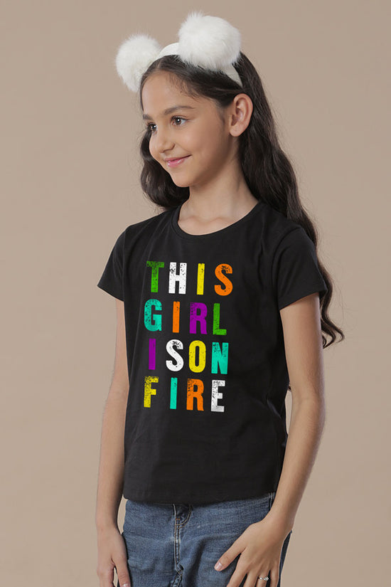 This Girl Is On Fire Tees for daughter