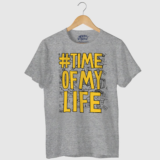 #Time Of My Life, Matching Travel Tees