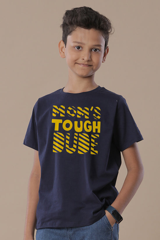 Tough Dude Mom Son Tees for son