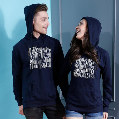 When I look Into Your Eyes, Matching Hoodies For Couples