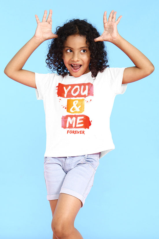 You and Me forever Tees
