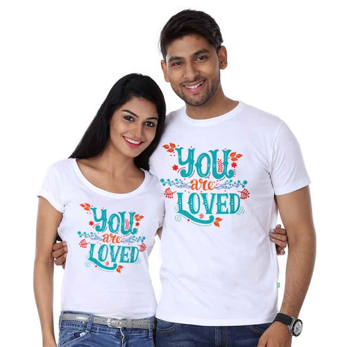 You Are Loved Couple Tees