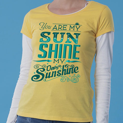 You Are My Sunshine Tee For Women