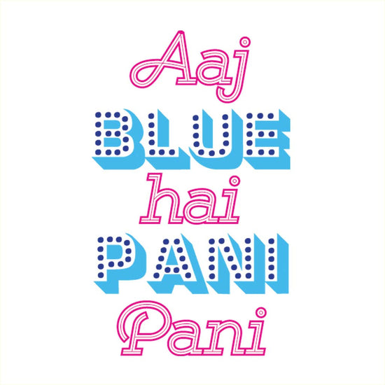 Aaj Blue Hai Pani Bro & Sis Holi Tees