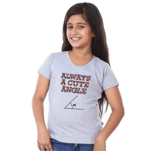 Always Right Angle , Tees For Girl