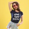 Apna Time Aayega, Matching Tees For Women