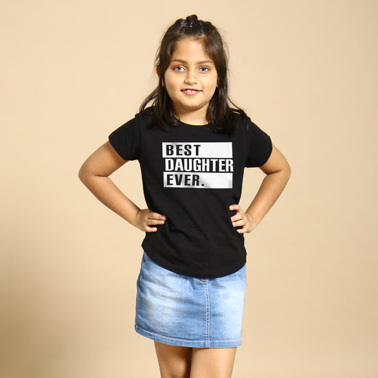 The Best Family, Matching Tees For Daughter
